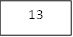 13