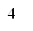 4