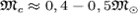 ${mathfrak M}_capprox 0,4-0,5 {mathfrak M}_odot$