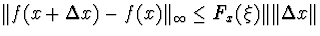 $Vert f(x+Delta x)-f(x)Vert _{infty}leq F_x(xi)VertVertDelta xVert$