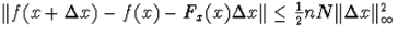 $Vert f(x+Delta x)-f(x)-F_x(x)Delta xVertleqfrac{1}{2}nNVertDelta xVert^2_{infty}$