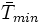 ar T_{min}
