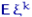 ${mathsf E},xi^k$