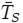 ar T_S
