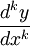 frac{d^ky}{dx^k}