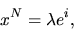 egin{displaymath}x^N = lambda e^i, end{displaymath}