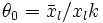 	heta_0 = ar{x}_l / x_lk
